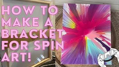 How To Attach Drill To Canvas/Make A Bracket For Canvas Spin Art, Everything You Need!