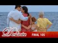 Destine  ep 105  final  complet en franais