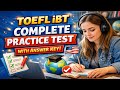 TOEFL iBT Practice Test with Answers 2026 