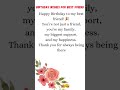 birthday wishes for best friend#friend#trending#whatsappstatus #shorts #shortsvideo #birthdaywishes