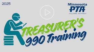 Treasurers 990 Training 2025