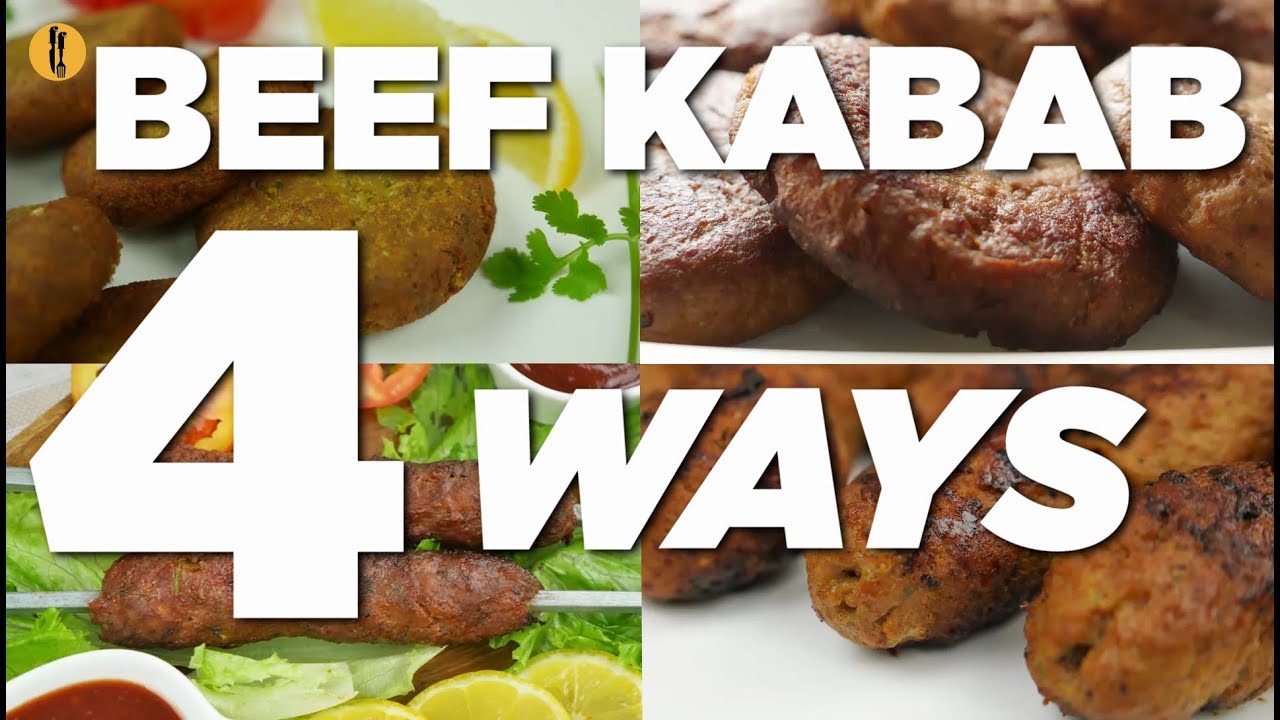 Beef Kabab 4 ways Recipes By Food Fusion