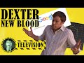 Dexter new blood review