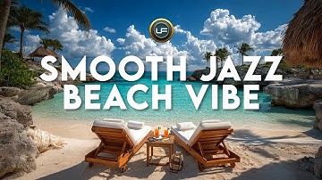 SMOOTH JAZZ  BEACH VIBE 03