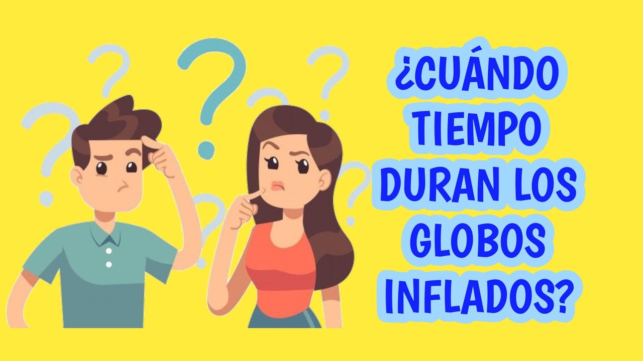 CUÁNTO TIEMPO DURAN LOS GLOBOS INFLADOS? 🎈🎈🤔 | DECORACIÓN CON GLOBOS
