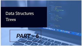 Data Structures | Trees: Binary Tree Traversals-Postorder |(Link for part 1-5 is in the description)