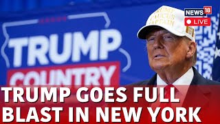 Donald Trump LIVE | Trump's Speech In Bronx, New York | US News | Donald Trump Latest News | N18L