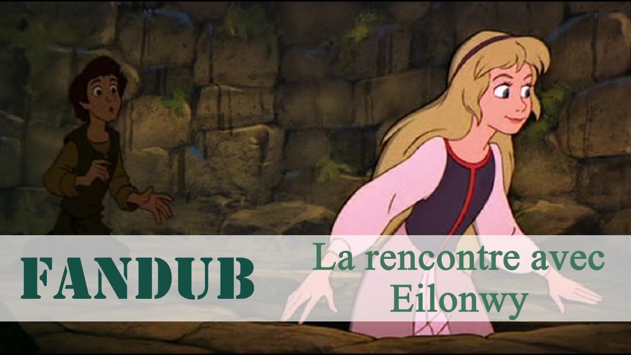 [Fandub] Taram et le Chaudron Magique - La rencontre avec Eilonwy - Kevsora One & Claire B.