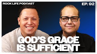 Rock Life Podcast: Episode 92 | Gods Grace Is Sufficient @TRCMediaDept