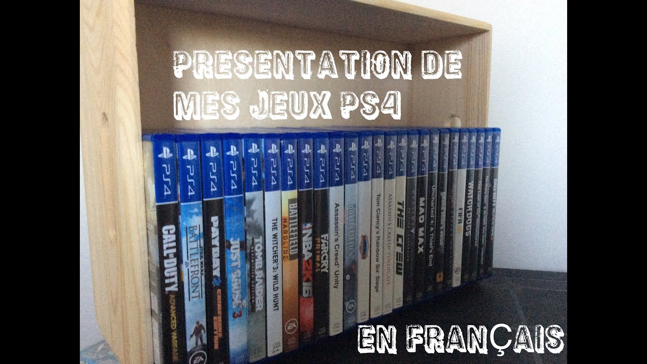 PRESENTATION DE MES JEUX PS4 [FR]-[EN FRANÇAIS]