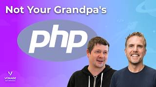 Not Your Grandpa's PHP