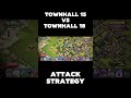 TH15 VS TH18 ATTACK STRATEGY #clashofclans