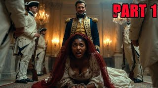 General’s “Victory Gift” Was The Enslaved Daughter Of The Rebel Leader He Had Executed | PART 1