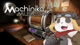 【Machinika:Museum】綺麗で不思議なSF謎解きゲーム【摩耶パンダ/ケモノVTuber】