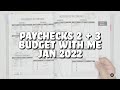 January Paychecks 2 + 3 BUDGET WITH ME | Real Numbers Income, Expenses & Debt Payment (January 2022)