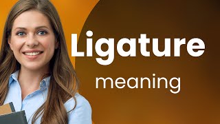 Understanding Ligatures: Enhancing Your English
