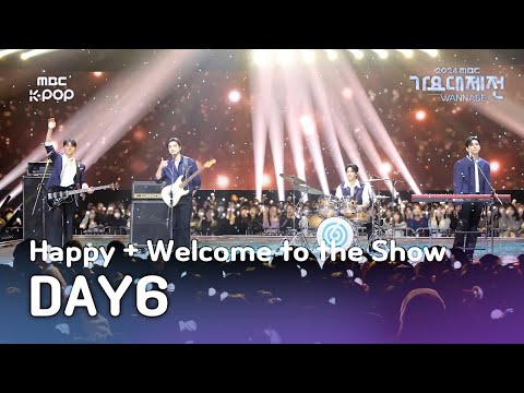 [가요대제전] 데이식스 – HAPPY + Welcome to the Show (DAY6 Fullcam) | Gayo Daejejeon 2024 | MBC250130