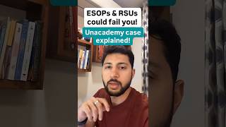 ESOPs & RSU could fail you | Unacademy case explained! | #shorts #unacademy #ESOPs #RSU #scam