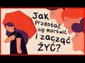 Jak przestać się martwić i zacząć żyć - Dale Carnegie w 6 minut