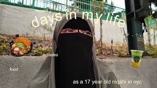 recent days in my life as a 17 yr old niqabi in nyc ☕ shopping, halal food & exploring the city