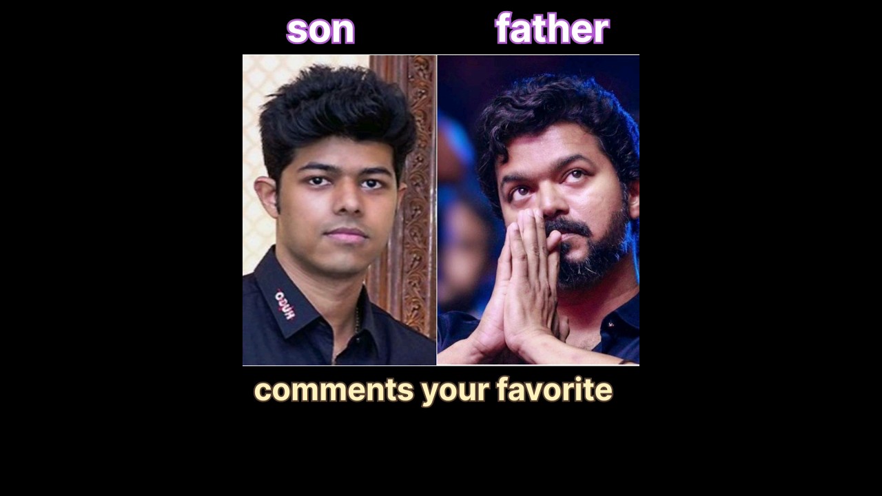 south indian actor father/son? 