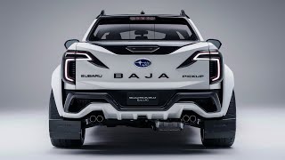 2025 Subaru Baja Pickup: The Ultimate Off-Road Adventure Vehicle