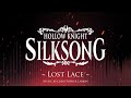 Silksong OST Lost Lace