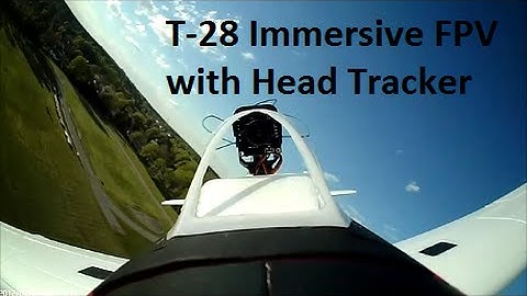 T-28 Scale FPV with Head Tracker