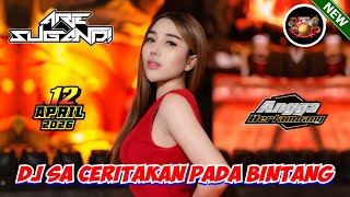 Dj Sa Ceritakan Pada Bintang Dj Arie Sugandi 12 April 2026 At Grand Dragon Pekanbaru djviral