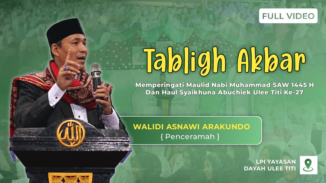 Dakwah Aceh Terbaru | Tgk. Asnawi Arakundo | Di Dayah Ulee Titi