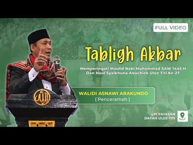 Dakwah Aceh Terbaru | Tgk. Asnawi Arakundo | Di Dayah Ulee Titi class=