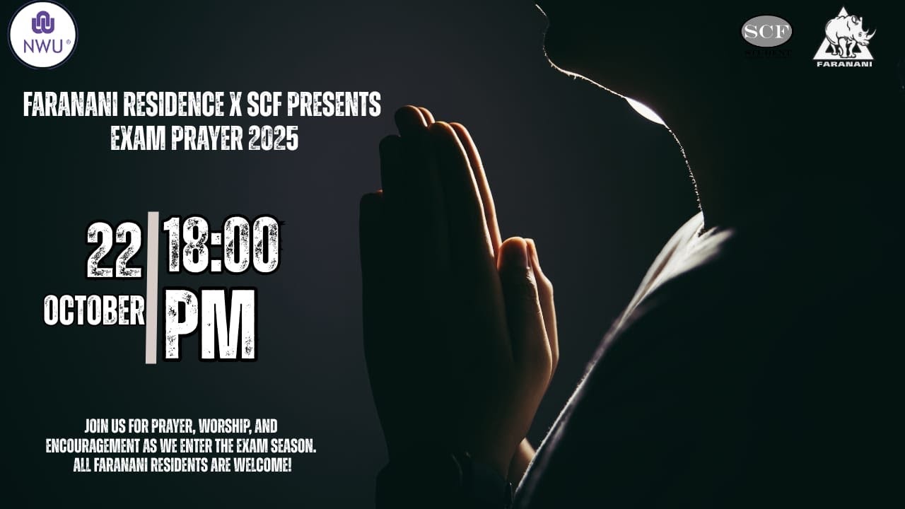 Faranani exam prayer: SCF NWU VAAL