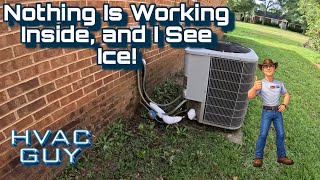 AC Ain't Working, And There's Ice Everywhere.