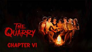The Quarry | Chapter 6 | Full Playthrough (No Commentary)