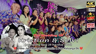 👰Video 07👉 Kristian & Selvi Wedding Reception || Mentarang Baru August 28, 2026