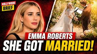 Emma Roberts Just Got Married — Inside Her Private Idaho Wedding