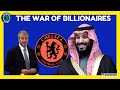 🔥 CHELSEA SALE: MORE BILLIONAIRES JOIN THE RACE ~ SAUDI ~ AMERICANS ~ ENGLISH ~ IT&#39;S THE WAR