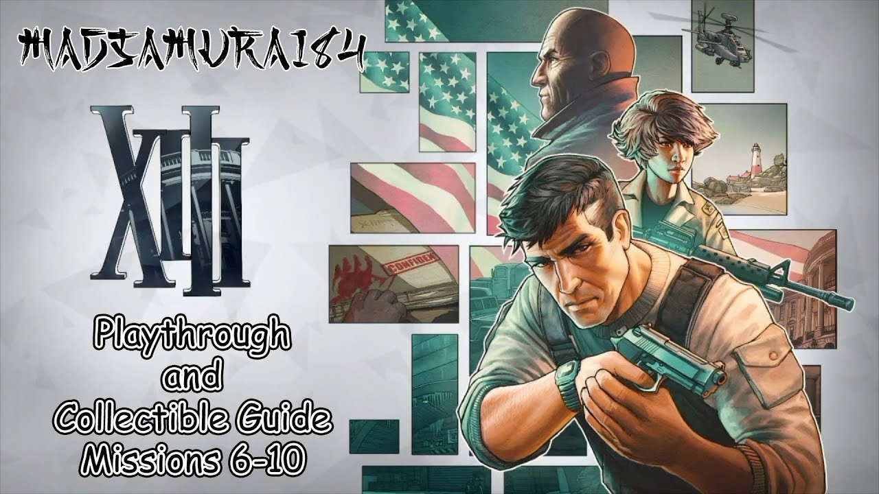 XIII Remake Playthrough and Collectibles Guide Mission 610 YouTube