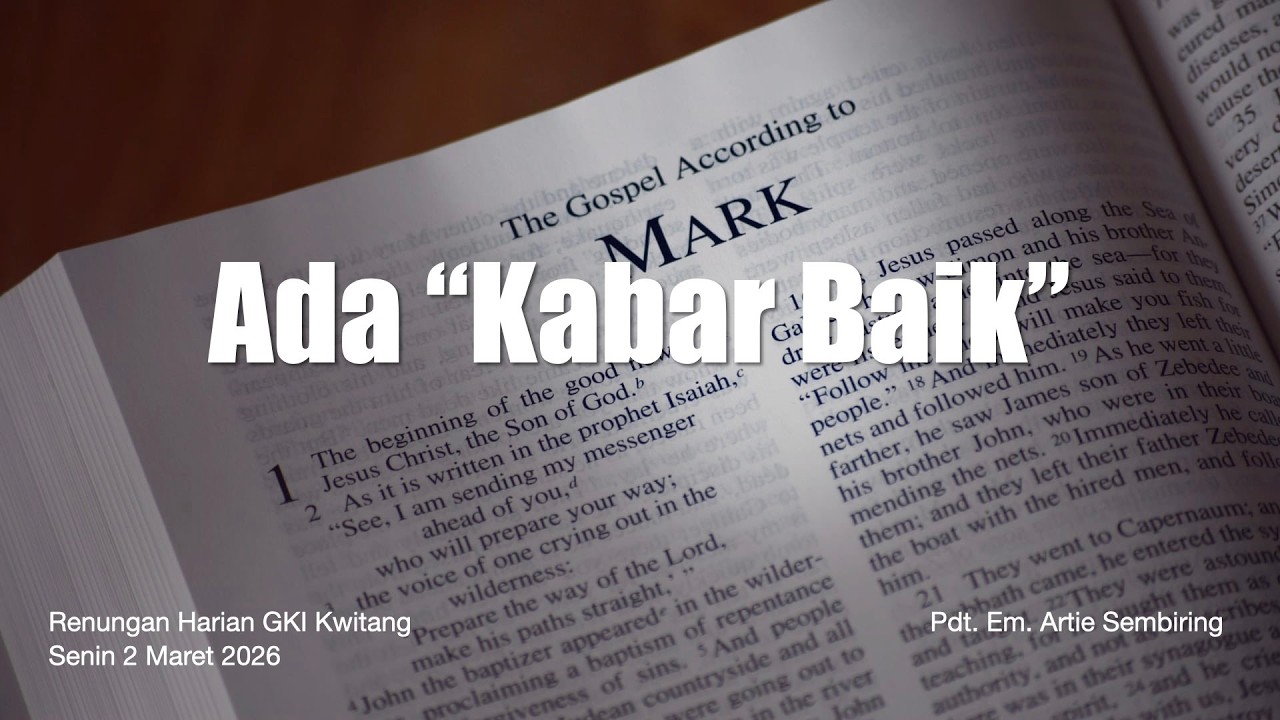 Renungan Harian GKI Kwitang, Senin 2 Maret 2026