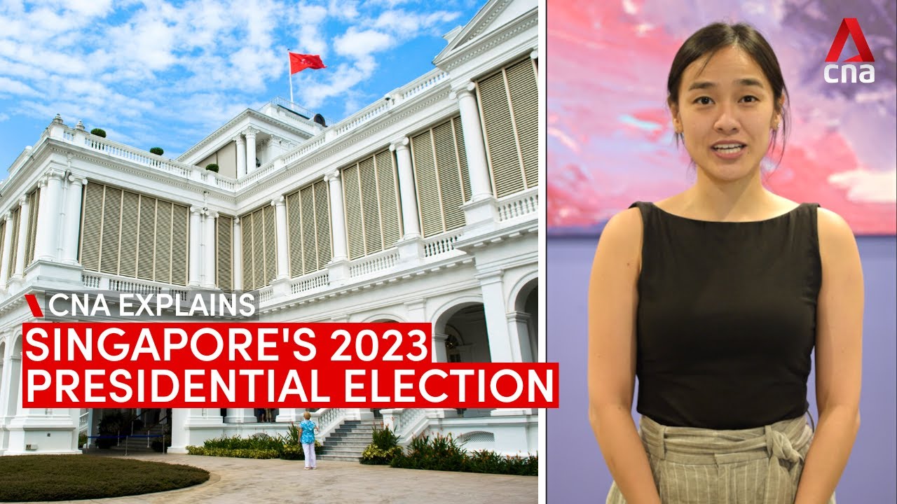 CNA Explains Singapore's presidential election YouTube