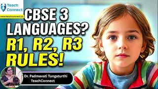 🤯 Confused About R1, R2, R3? Here’s the Truth About CBSE Languages! teachconnect