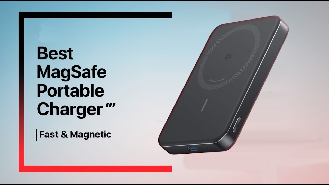 5 Best MagSafe Portable Charger Review | Speed & Safety