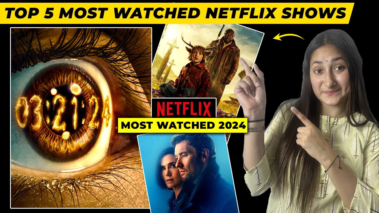 Top 5 Most Watched Netflix Shows Of 2024 in Hindi - YouTube