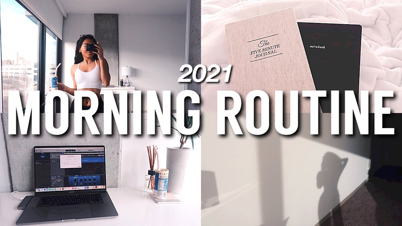 8 A.M. Morning Routine 2021 | Minimalist, Productive + Healthy - YouTube
