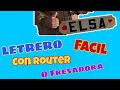 Cómo Hacer Un Letrero De Madera Con Router O Fresadora Fácil Y Sencillo ( Wooden Sign With Router )