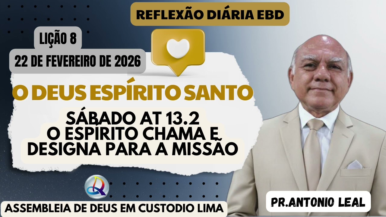 Comentário devocional diária EBD Lição 8 - 21/02/2026