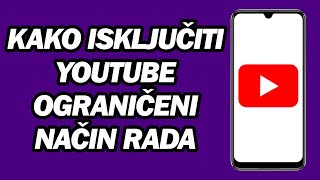 Kako Isključiti Youtube Ograničeni Način Rada | Onemogućite Ograničeni Način Rada Na Youtubeu
