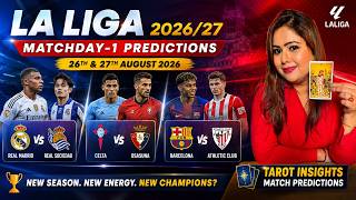 Spanish La Liga 2026/27 Matchday-1 Predictions 🔮 | 26th & 27th August 2026