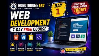 🚀Robothrone 2.0 | Day 1 | FREE 7-Day Web Development Course | HTML Basics for Beginners | Techyguide