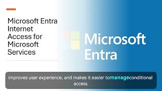 Microsoft Entra Internet Access for Microsoft Services
